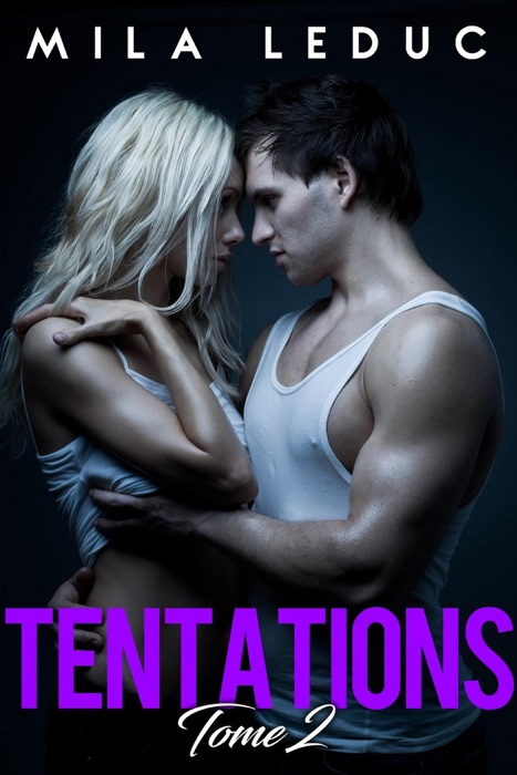 Tentations - Tome 2