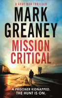 Mark Greaney - Mission Critical artwork