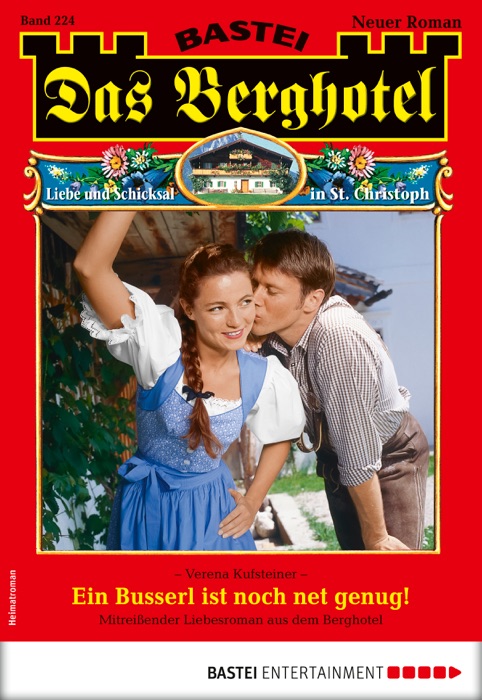 Das Berghotel 224 - Heimatroman