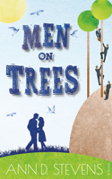Ann D. Stevens - Men on Trees artwork