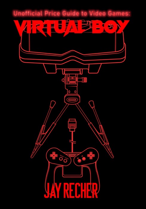 Unofficial Price Guide to Video Games: Virtual Boy