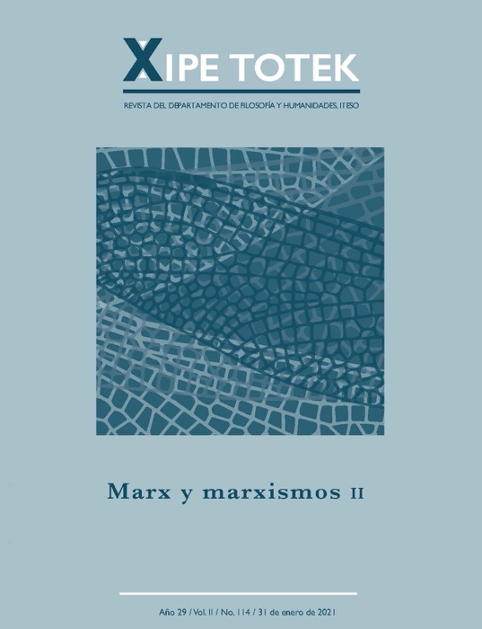 Marx y marxismos II (xipe totek 114)