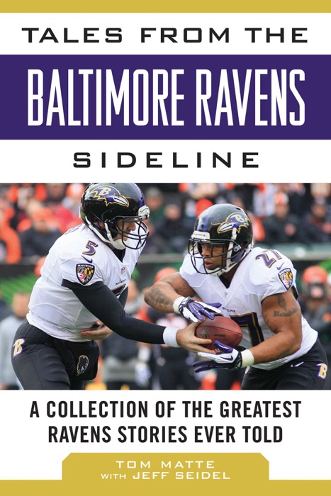 Tales from the Baltimore Ravens Sideline