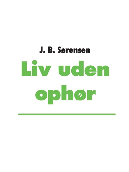 Liv uden ophør