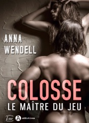 Colosse. Le maître du jeu