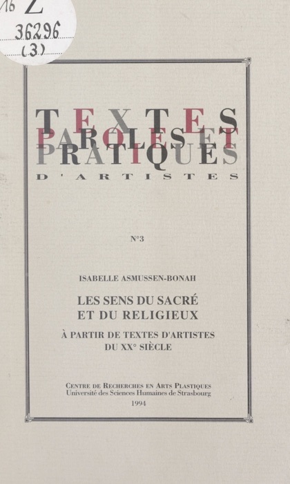 Les sens du sacré et du religieux, à partir de textes d'artistes du XXe siècle