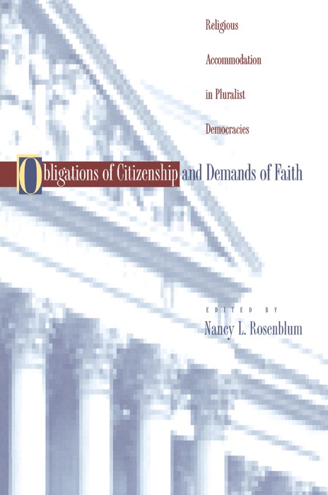 Obligations of Citizenship and Demands of Faith