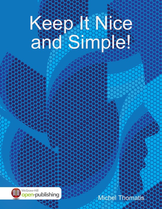 Keep It Nice and Simple!