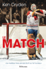 Ken Dryden - Le Match artwork