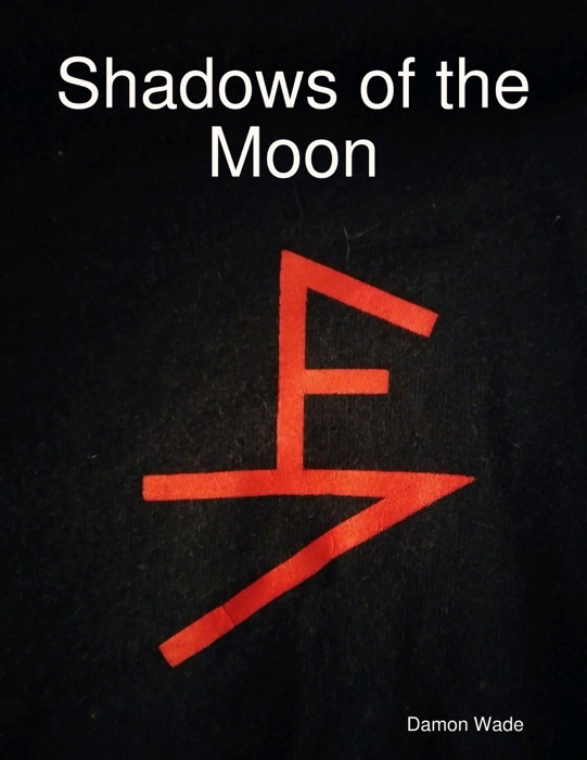 Shadows of the Moon