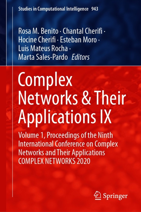 Complex Networks & Their Applications IX