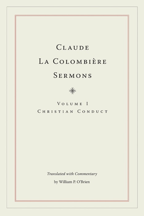 Claude La Colombière Sermons