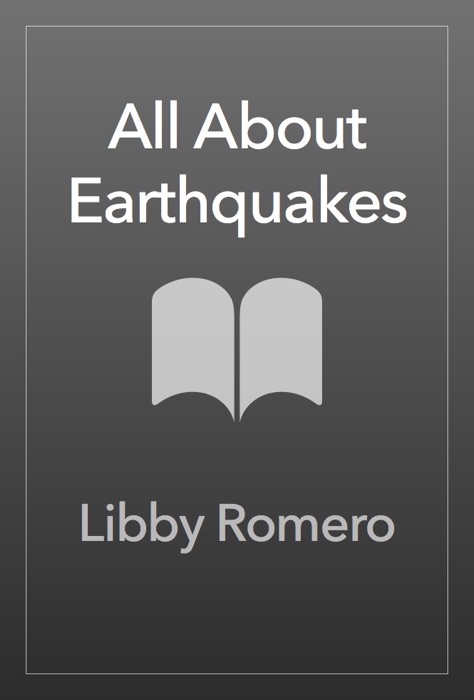 All About Earthquakes