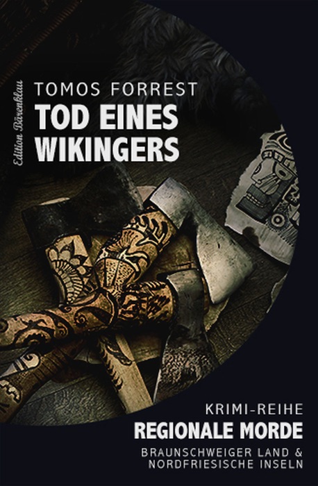 Regionale Morde - Tod eines Wikingers