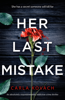 Carla Kovach - Her Last Mistake artwork