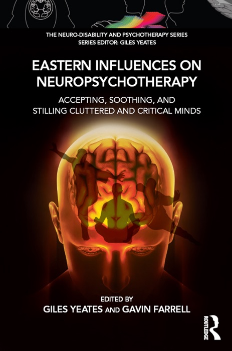 Eastern Influences on Neuropsychotherapy