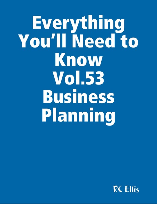 Everything You’ll Need to Know Vol.53 Business Planning