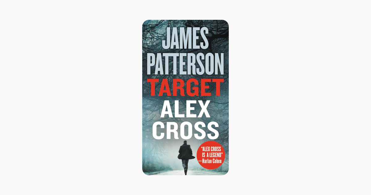 Target: Alex Cross - James Patterson Target: Alex Cross - James Patterson