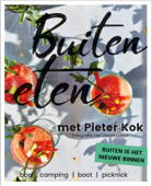 Buiten eten met Pieter Kok - Pieter Kok