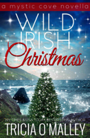 Tricia O'Malley - Wild Irish Christmas artwork