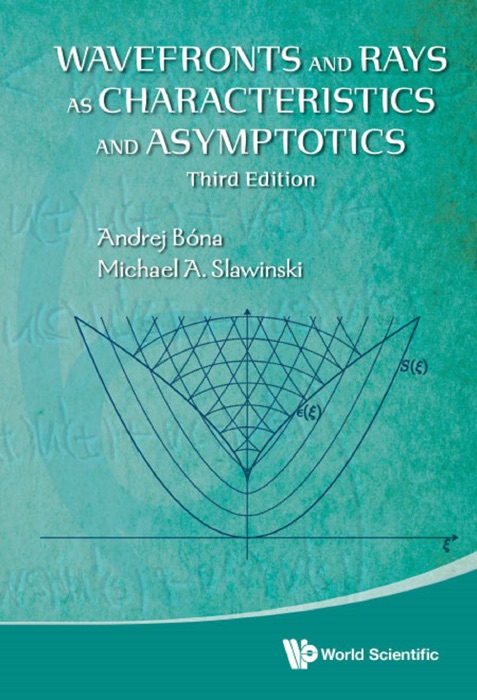 Wavefronts and Rays as Characteristics and Asymptotics