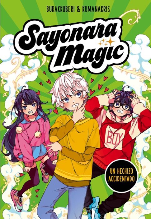 Sayonara Magic 2 Un hechizo accidentado (Sayonara Magic 2)