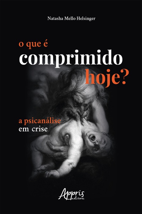 O Que é Comprimido Hoje?: A Psicanálise em Crise