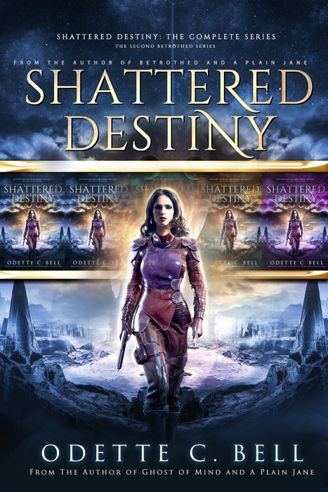 Shattered Destiny: The Complete Series