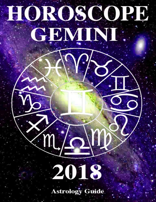 Horoscope 2018 - Gemini