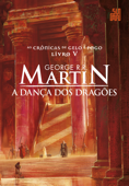 A dança dos dragões - George R.R. Martin