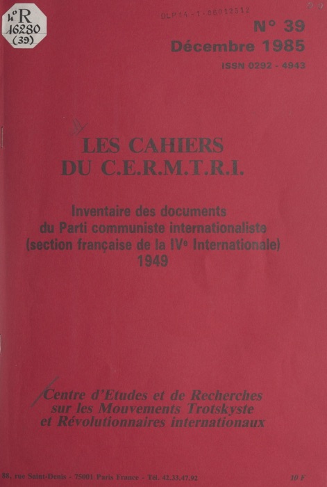 Inventaire des documents du Parti communiste internationaliste (section française de la IVe Internationale)