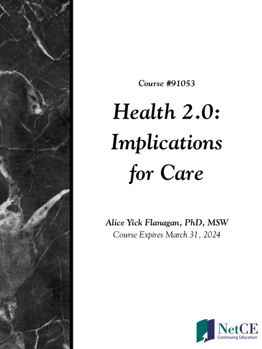 Health 2.0: Implications for Care