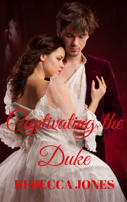 Captivating the Duke