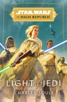 Star Wars: Light of the Jedi (The High Republic) - GlobalWritersRank