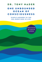 Dr. Tony Nader - One unbounded ocean of consciousness artwork
