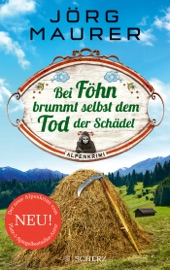 Download Bei Föhn brummt selbst dem Tod der Schädel