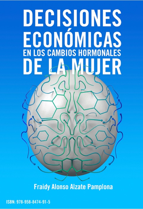 Decisiones econ贸micas en los cambios hormonales de la mujer
