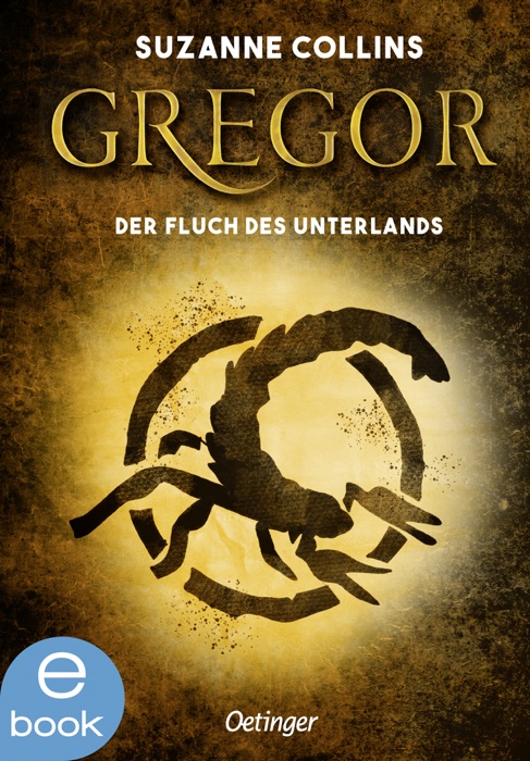 Gregor und der Fluch des Unterlandes