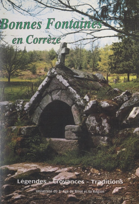 Bonnes fontaines en Corrèze