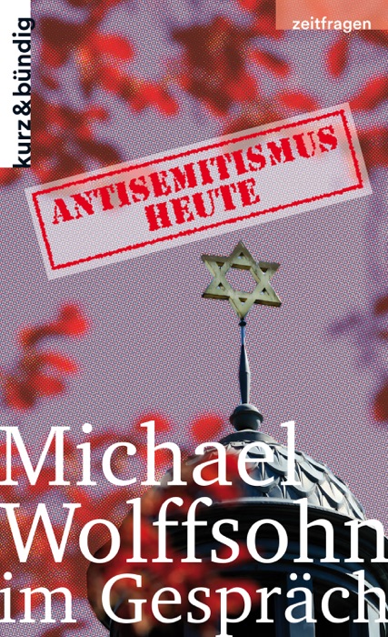 ANTISEMITISMUS HEUTE