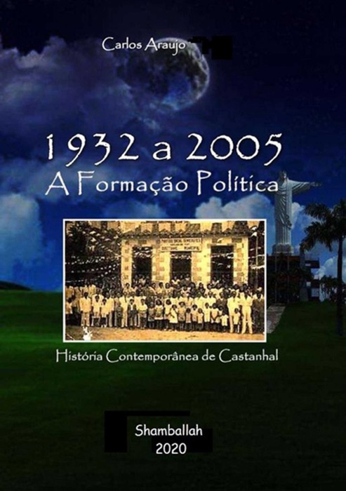 Castanhal - A Formação Política