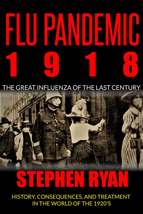 Flu Pandemic 1918