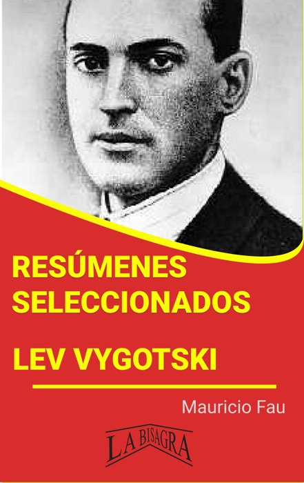 Resúmenes Seleccionados: Lev Vygotski