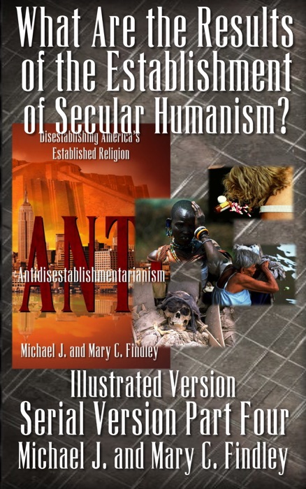 What Are the Results of the Establishment of Secular Humanism?