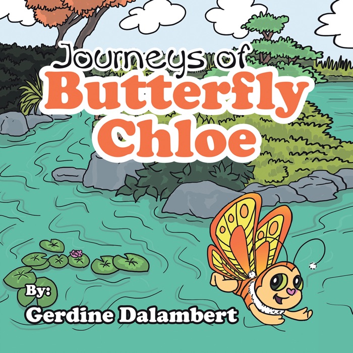 Journeys of Butterfly Chloe