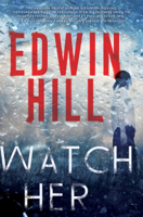 Edwin Hill - Watch Her artwork