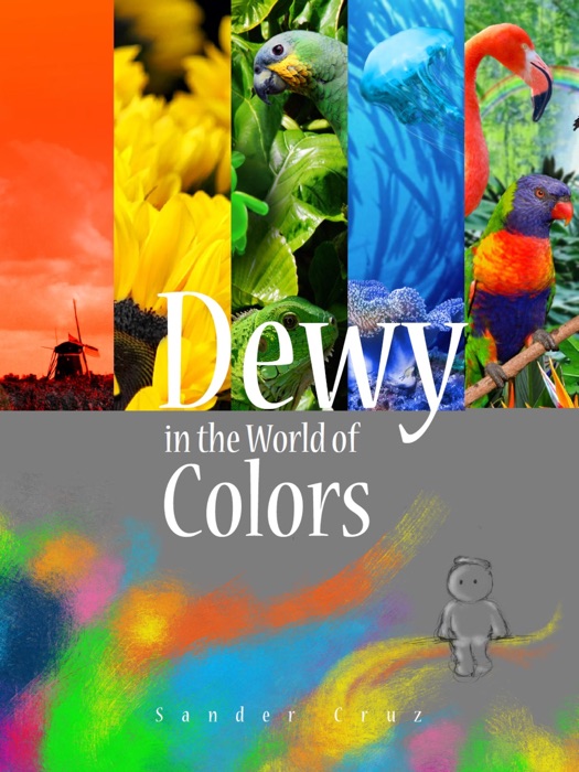 Dewy in the world of Colors