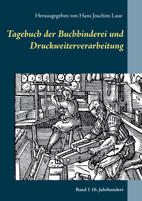 Tagebuch der Buchbinderei und Druckweiterverarbeitung