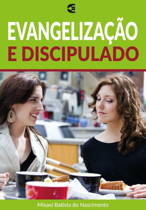 Evangelização e discipulado