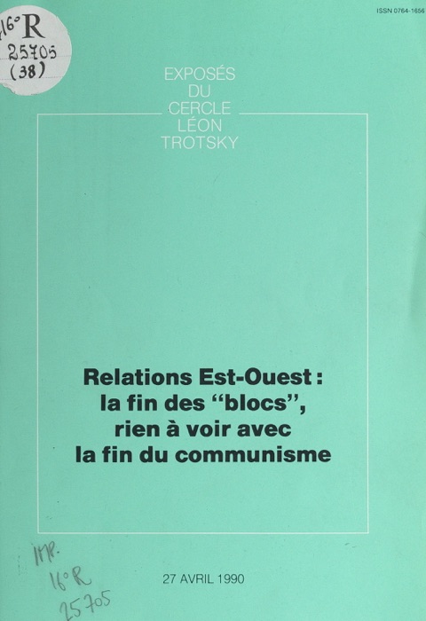 Relations Est-Ouest : la fin des 